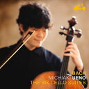 J.S.バッハ : 無伴奏チェロ組曲 (全曲) / 上野通明 (J.S.Bach : 6 Cello Suites / Michiaki Ueno) [2CD] [Import] [日本語帯・解説付き]