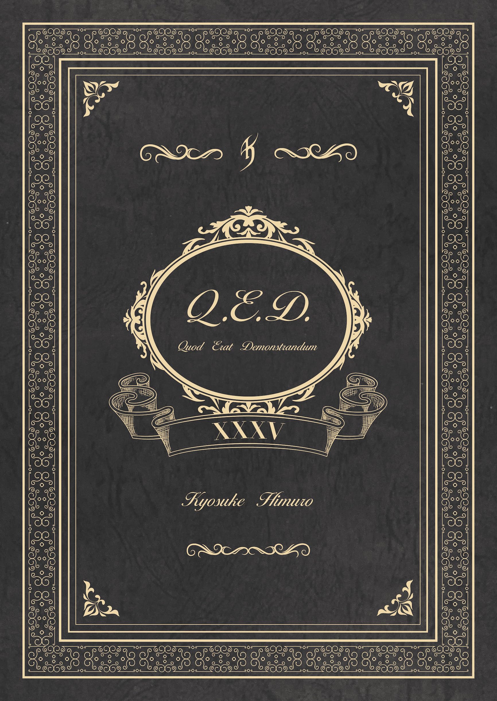 KYOSUKE HIMURO 35th Anniversary LIVE FILMS AND PHOTO BOOK QUOD ERAT DEMONSTRANDUM (特典なし) [DVD]