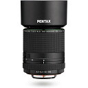 ペンタックス HD PENTAX-DA 55-300mmF4.5-6.3ED PLM WR RE 望遠ズームレンズ 21277