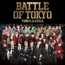 BATTLE OF TOKYO TIME4 Jr.EXILE (CD)