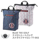 BLUE TEE GOLF ブルーティーゴルフ ナイロントートバッグ ストライプナイロン TT-002