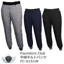 FOUNDERS CLUB t@E_[XNu ۉƖhʂudl̒ȃLgpc FC-5151W