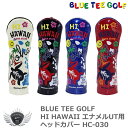 BLUE TEE GOLF u[eB[St HI HAWAII GiUTpwbhJo[ HC-030