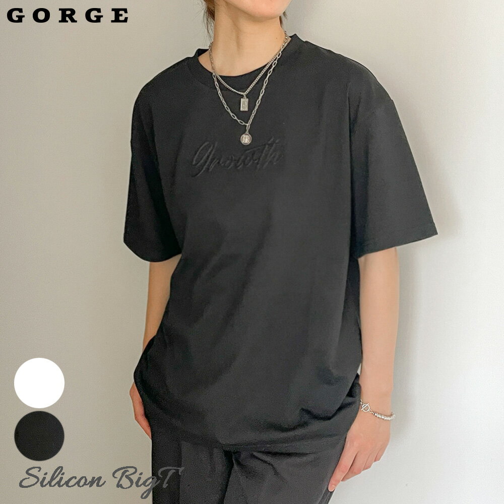 シリコンBigTシャツ GORGE ゴージ トレンド プチプラ レディース レディースファッションTシャツ トップス 半袖 シリコン ビッグ 春 夏 2322305