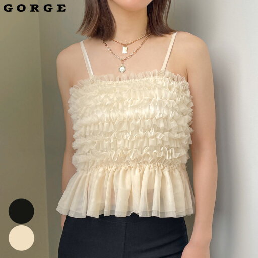 チュールギャザーキャミ GORGE ゴージ トレンド プチプラ レディース レディースファッショントップス カワイイ 春 夏 量産型 カジュアル プチプラ 韓国ファッション 2414344 チュールギャザーキャミ GORGE ゴージ トレンド プチプラ レディース レディースファッショントップス カワイイ 春 夏 量産型 カジュアル プチプラ 韓国ファッション 2414344