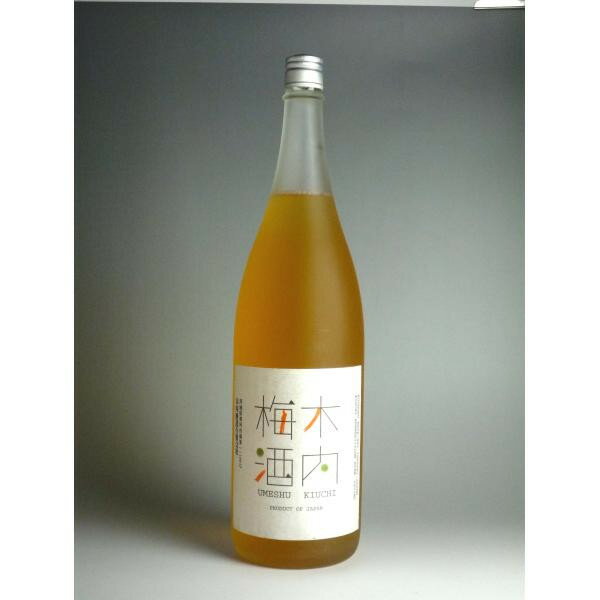 木内酒造 木内梅酒 木内梅酒 1800ml