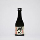 いなば鶴 純米吟醸 五割搗き強力(ごうりき) 300ml 日本酒 鳥取 地酒 中川酒造