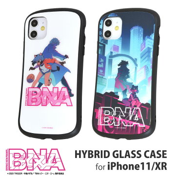 BNA ビー・エヌ・エー iPhone11/XR対応 ハイブリッドガラスケース