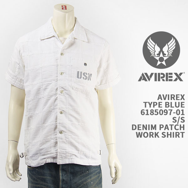 【国内正規品】AVIREX アビレックス タイプブルー デニム パッチワーク シャツ ミリタリー AVIREX S/S TYPE BLUE DENIM PATCHWORK SHIRT 6185097-01【半袖・送料無料】