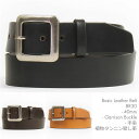 【日本製】レザーベルト 手染め 植物タンニンなめし革 ベーシック 40mm幅 ギャリソンバックル Leather Belt BR30【Made in Japan・本革・中一型】