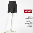 Levi's [oCX fB[X 501 V[gpc _[W LEVI'S PREMIUM WOMEN'S 501 MID THIGH SHORTS 85833-0000yKi/v~A/fj/W[Yz