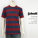 yzSchott Vbg  {[_[ |PbgTVc SCHOTT S/S BORDER POCKET TEE 3143020-38ysmtb-tkz