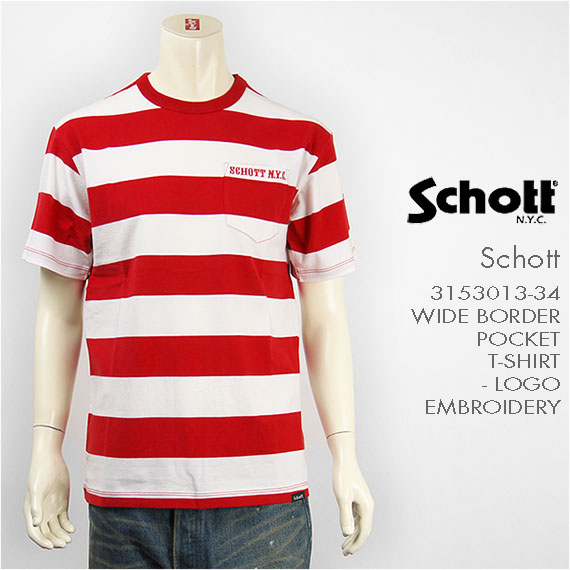 【送料無料】Schott ショット 半袖 ワイドボーダー ポケットTシャツ SCHOTT S/S WIDE BORDER POCKET T-SHIRT 3153013-34 ロゴ刺繍【smtb-tk】