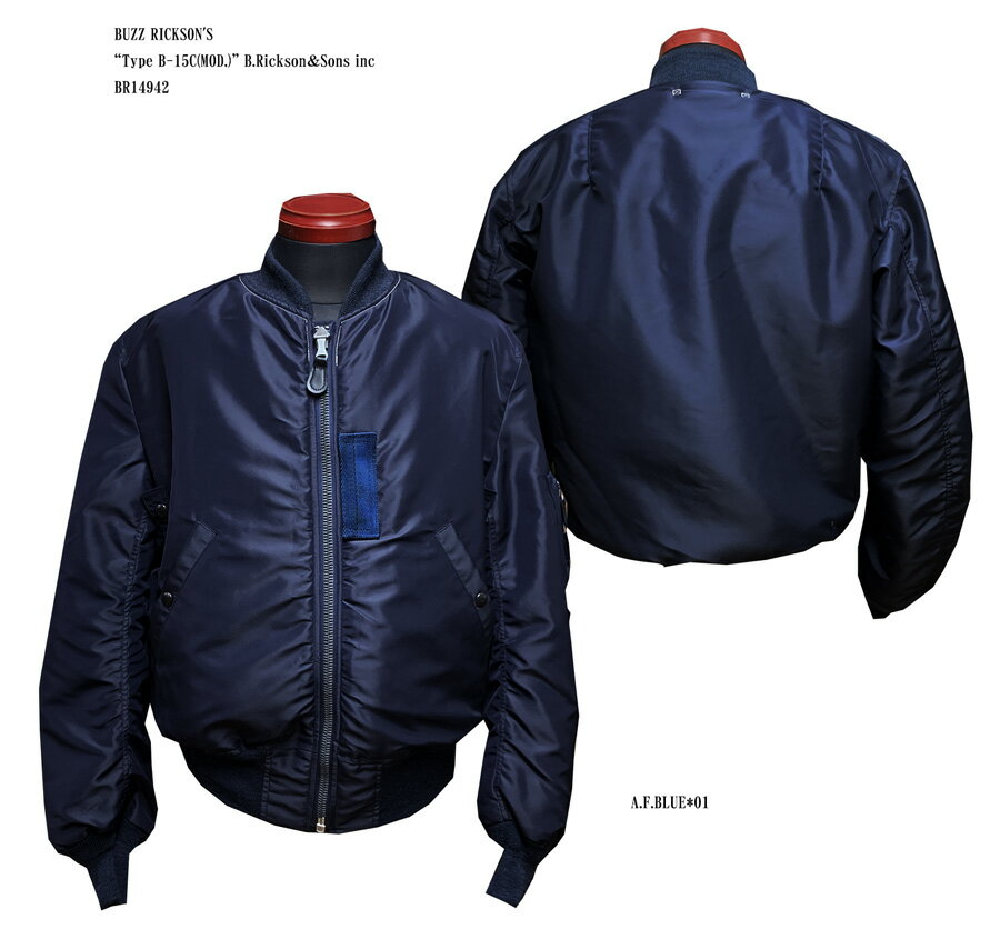 バズリクソンズ ジャケット メンズ BUZZ RICKSON'S(バズリクソンズ)“Type B-15C(MOD.)”B.Rickson＆Sons incJacket,Frying,IntermediateBR14942「NC」フライトジャケット ミリタリー メンズ 男性 新品