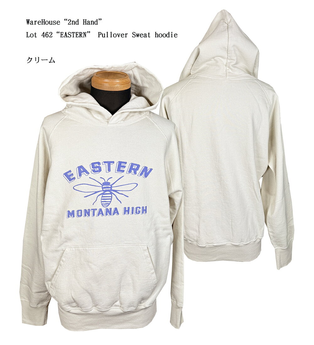 WareHouse（ウェアハウス）“2nd Hand”Lot 462“EASTERN” Pullover Sweat hoodie　プルオーバー スウェットパーカー 2025年製Wh-462-EASTERN-25aw