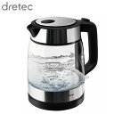 dretec ドリテック ガラスケトル ブラック PO-161BK | 湯沸かし器 電気ケトル ガラス ガラスケトル キッチン 家電 キッチン家電 一人暮らし ...