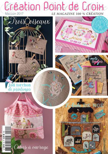 Creation Point de Croix No.64 2017年 5月・6月号 クロスステッチ刺繍図案集 フランス輸入雑誌
