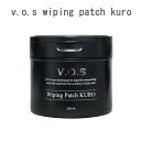 \買うなら今日お得/タイムセール3%offクーポン発行中 VOS ワイピングパッチ クロ 化粧水パッド 220ml (80枚入り) VOS Wiping Pat...