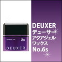 DEUXER デューサー アクアジェル ワックス 6s 80g