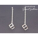 【両耳】【Grand Galleria グランドガレリア】 スクエア 四角 チェーンピアス シルバー シルバーアクセサリー シルバー925 ハンドメイド 手作り...