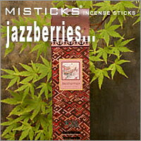 MISTICKS ミスティックス Jazzberries（ジ