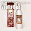 MISTICKS ミスティックス フレグランスミスト Vanilla Bean(バニラビーンズ）