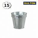 ガルバナイズド ポットカバー 15 ダルトン DOULTON K865-1095-15 GALVANIZED POT COVER 15 インテリアやガーデンニング用に 鉢カバー植木鉢 ポット アンティーク調 プランター バケツ ガーデニング