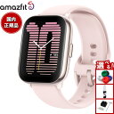 【13日10時〜ポイントさらに+4倍!店内ポイント最大47倍!】アマズフィット AMAZFIT スマートウォッチ Active アクティブ ペタルピンク 腕時計...