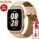 【7/15限定!2人に1人最大100%ポイントバック!要エントリー】ミブロ Mibro スマートウォッチ Mibro Watch T2 GD SP380008-...