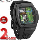 【店内ポイント最大41倍！5月5日！】ショットナビ Shot Navi Crest2 クレスト2 腕時計型 GPS ゴルフナビ 距離測定器 距離計測器 ブラック