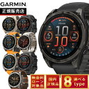 【5/1限定!抽選で2人に1人最大300%ポイントバック!要エントリー】ガーミン GARMIN fenix 8 AMOLED 43mm フェニックス8 アモレッ...