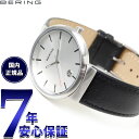 【店内ポイント最大43倍!5月18日!】ベーリング BERING 腕時計 メンズ レディース クラシック スカンジナビアン ステッチカーフレザー Classic...