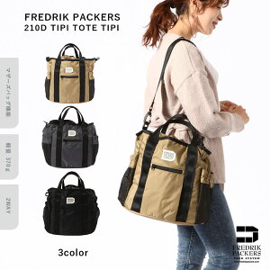 FREDRIK PACKERS フレドリックパッカーズ マザーズバッグ バッグ ショルダー トート 2way 軽量 巾着 FREDRIK PACKERS 210D TIPI TOTE TIPI