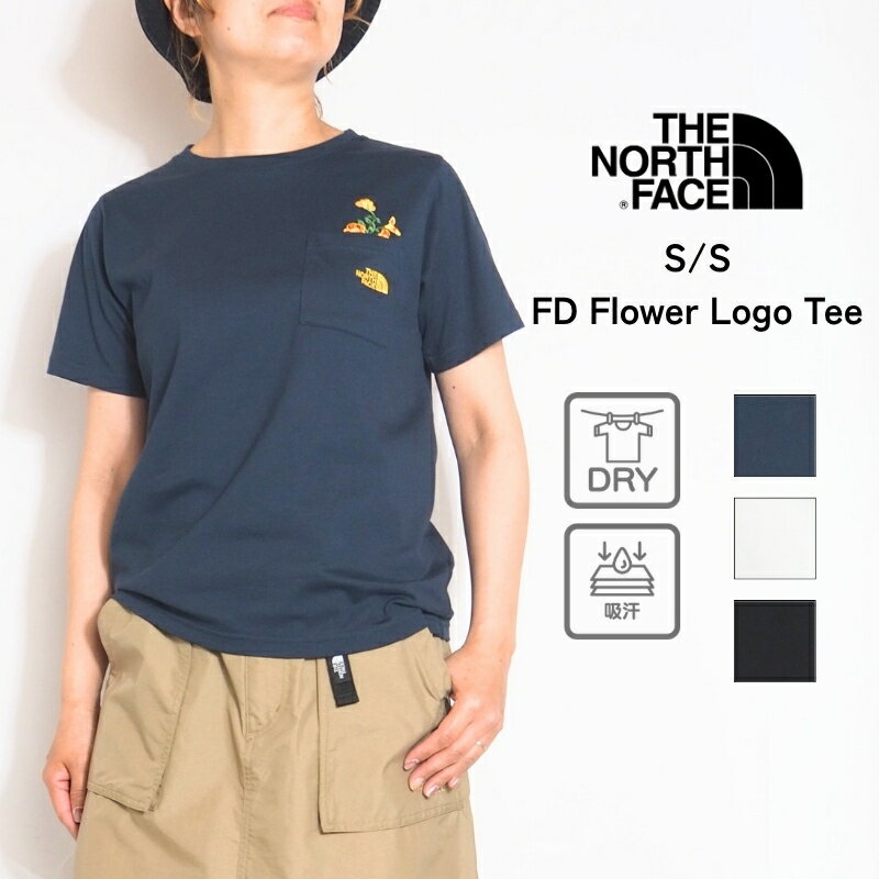 Rakuten - THE NORTH FACE ノースフェイス ノース 花柄 刺繍 Tシャツ 半袖 半袖T ( NTW32447 ) 速乾 吸汗 花 半T 半袖Tシャツ ワンポイント アウトドア レディース カジュアル アメカジ ブランド
