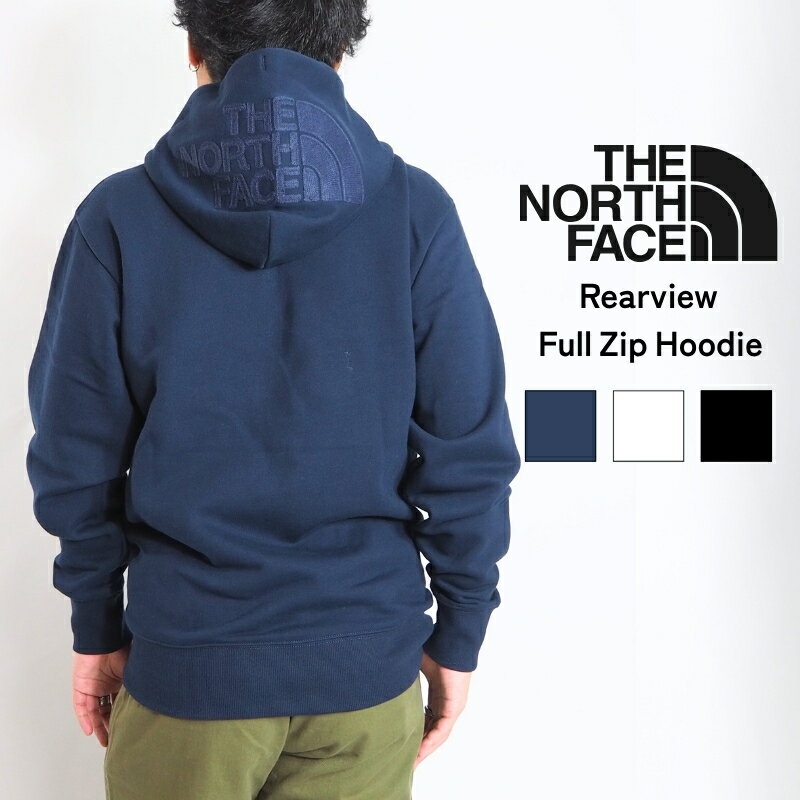 THE NORTH FACE ノースフェイス ノース リアビューフルジップフーディ パーカー ジップパーカー ( NT12442 ) フードロゴ フード 裏起毛 ワンポイント スウェット トレーナー ジップ アウトドア メンズ カジュアル アメカジ ブランド