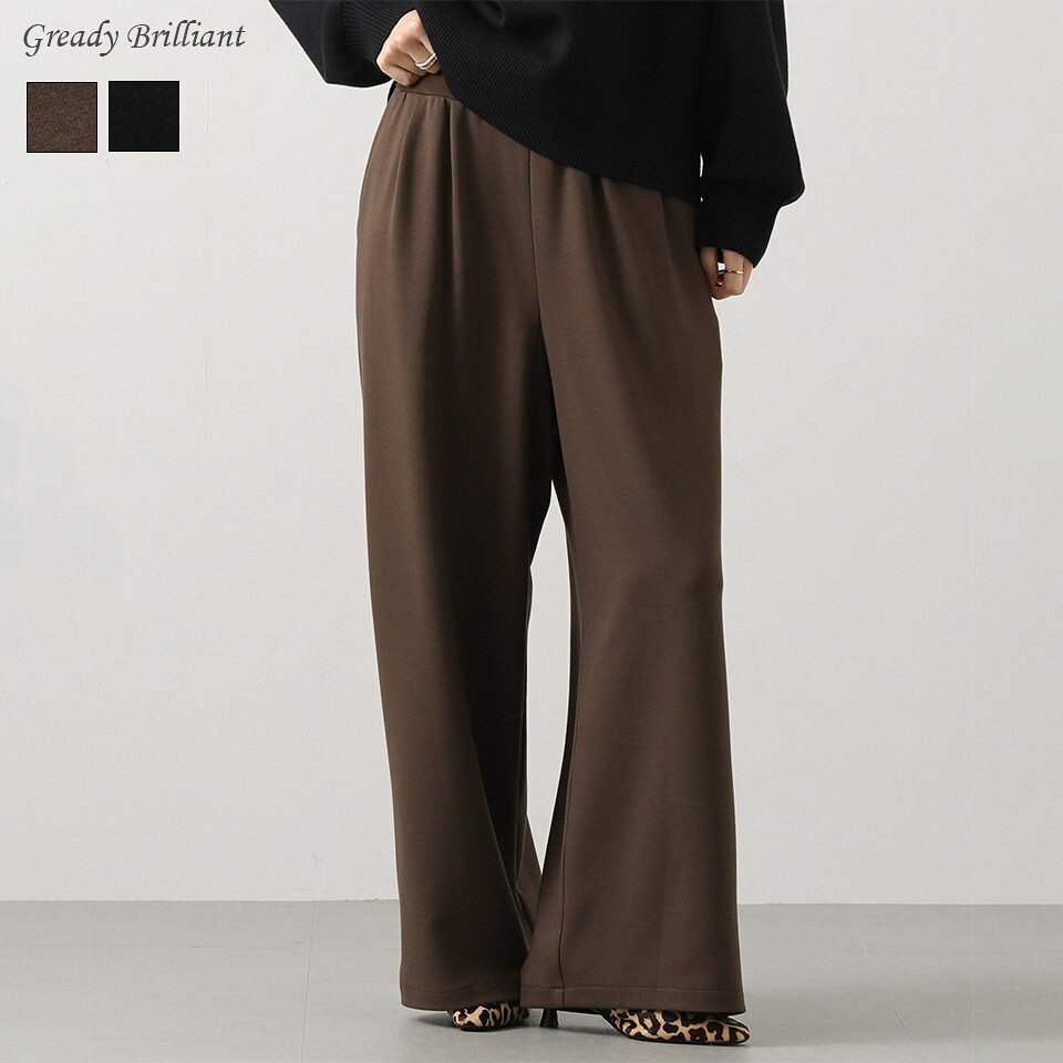 【本日限定お得なクーポン配布中！！】【SALE 20%OFF】《WINTER SALE特別価格》グレディブリリアン 裏起毛セミワイドパンツ / Gready Brilliant