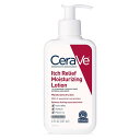 【エクスプレス便】CeraVe Moisturizing Lotion for Itch Relief 8oz セラヴィ かゆみ止めモイスチャライジング ローション237ml【送料無料】