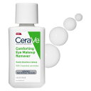 【追跡可能海外メール便】CeraVe Eye Makeup Remover 4oz セラヴィ アイメイクアップリムーバー118ml【送料無料】敏感肌用リムーバー 無香料 パラベンフリー アルコールフリー 眼科医テスト済み