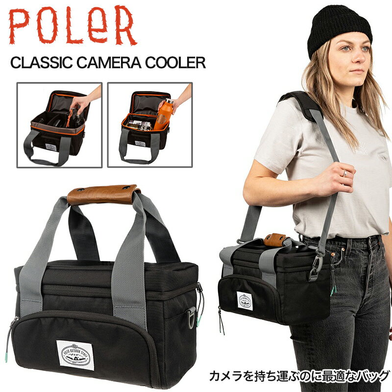 POLeR ポーラー 保冷カメラバック CLASSIC CAMERA COOLER クーラーバック 7L ショルダーバッグ ブラック おしゃれ 温度変化を抑える保冷仕様 ミラーレス 一眼レフ カメラケース 野外撮影 アウトドア キャンプ スポーツ 【正規取扱】