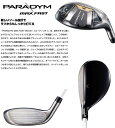 PARADYM MAX FAST ウィメンズ ユーティリティ 三菱 ELDIO 40 for Callaway シャフト 【あす楽対応】 3