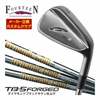 特注カスタムクラブ フォーティーン 2025NEW TB-5 FORGED アイアン ダイヤモンドブラックサテン仕上げ DG85 / DG95 / DG105 / DG120 シャフト 4本セット[＃7-P]