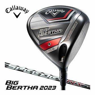 キャロウェイ BIG BERTHA 23 ドライバー SPEEDER NX for Callaway シャフト