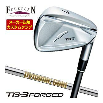 特注カスタムクラブ フォーティーン 2025NEW TB-3 FORGED アイアン ダイナミックゴールド HT シャフト 4本セット[＃7-P]