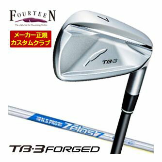 FOURTEEN - 特注カスタムクラブ フォーティーン 2025NEW TB-3 FORGED アイアン N.S.PRO ZEROS 7 シャフト 単品[＃5、＃6、＃7、＃8、＃9、PW]