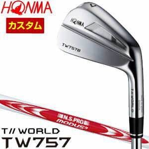 特注カスタムクラブ 本間ゴルフ ツアーワールド TW757B アイアン N.S.PRO MODUS3 TOUR105 シャフト 4本セット ＃7-P