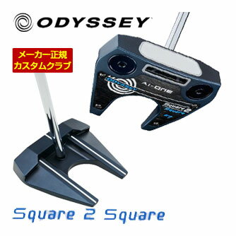 特注カスタムクラブ オデッセイ Ai-ONE SQUARE 2 SQUARE ＃7 ZT パター