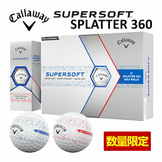 キャロウェイ 数量限定 SUPER SOFT SPLATTER 360 ゴルフボール  