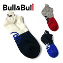[セール] Bull＆Bull ゴルフウェア メンズ バイカラー アンクルソックス M080-02036