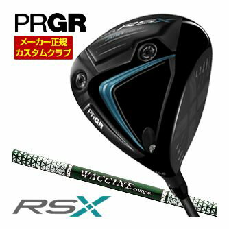 [タイムセール] 特注カスタムクラブ プロギア RS ドライバー WACCINE compo.GR350 シャフト