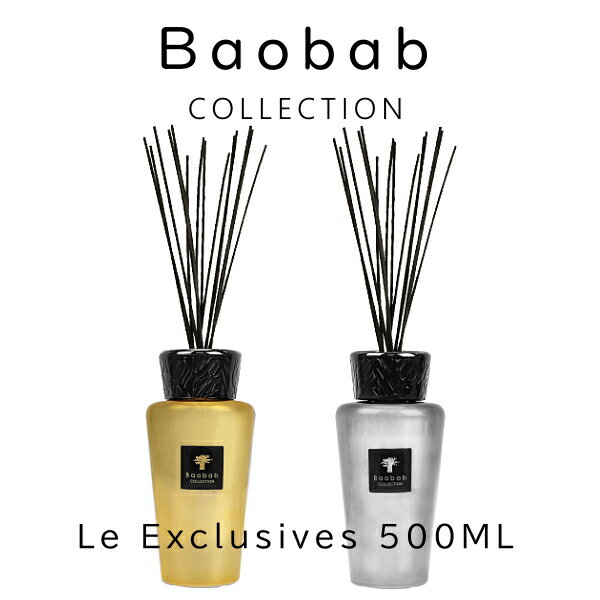 oIouRNV fBt[U[ GNXN[Vu 500ML yS2ށzI[Av`i / BAOBAB COLLECTION LES EXCLUSIVESyyMt_z